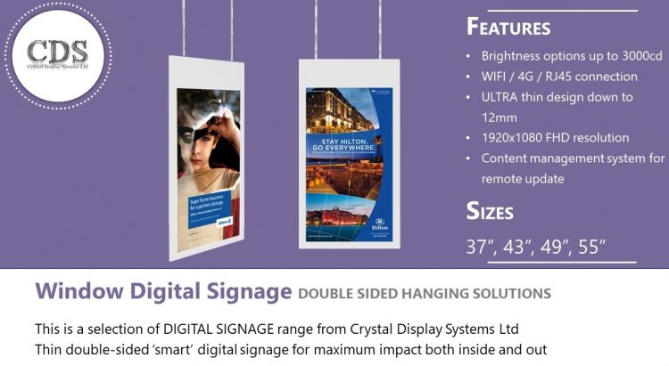 CDS Double Sided High Bright Window Displays